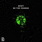 cover: Divy - Be The Change