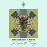 cover: Deer Jade|Mahfoud|Vander - Intergalactic Tango