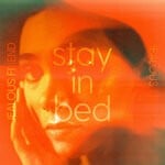 cover: Jealous Friend - Stay In Bed