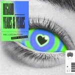 cover: Regard|Years & Years - Hallucination (Drop G Remix - Extended)