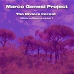 cover: Marco Genesi Project - The Riviera Forest (Biddu Nu Disco Re-Worked)