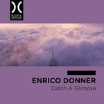 cover: Enrico Donner - Catch A Glimpse