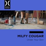 cover: Milfy Cougar - Under Your Skin