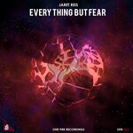 cover: Jaret Reis|One Fire Recordings - Everything But Fear