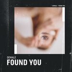 cover: Demale - Found You