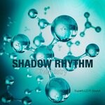 cover: Shadow Rhythm - Chemistry (Superb Lo Fi Sound)