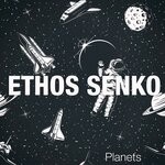 cover: Ethos Senko - Planets