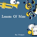 cover: Ray Thompson - Lessons Of Mine