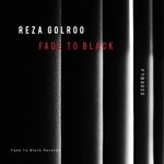 cover: Reza Golroo - Fade To Black