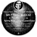 cover: Hellfish|The Dj Producer|Skeeta - SPITTING BLOOD