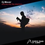 cover: Cj Mover - Journey Into The Unknown (Original Mix)