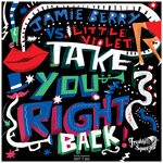 cover: Jamie Berry|Little Violet - Take You Right Back