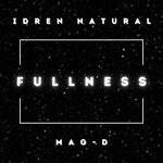 cover: Idren Natural|Mag-d - Fullness