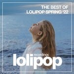 cover: Various - The Best Of Lolipop Spring 2022