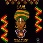 cover: 1:a.m|Sir Leon - Phola Ntombi (Prod By Ten Ten)