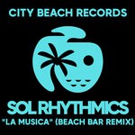 cover: Sol Rhythmics - La Musica (Beach Bar Remix)