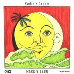 cover: Mark Wilson - Rudie's Dream