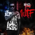 cover: Mad Daag6 - W.T.F