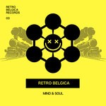 cover: Retro Belgica - Mind & Soul