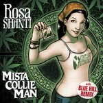 cover: Rosa Shanti - Mista Collie Man