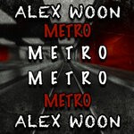 cover: Alex Woon - Metro