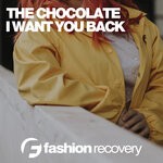 cover: The Chocolate - I Want You Back