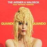 cover: Patrizia Ferrara|The Avener|Waldeck - Quando Quando