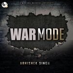 cover: Abhishek Singh - War Mode