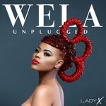 cover: Lady X - Wela (Unplugged)