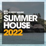 cover: Various - Summer House 2022