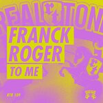 cover: Franck Roger - To Me