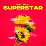 cover: Will Watt - Superstar