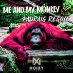 cover: Padraig Reggie - Me And My Monkey