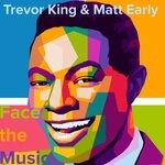 cover: Trevor King, Matt Early - Face The Music