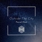 cover: Pascal Mast - Outside The City