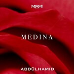 cover: Abdulhamid - Medina (Original Mix)