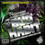 cover: M.a|Mav Mizzy|G-one Feat Humble Lion|Dope Ammo|Oscar Brandow - Bud Habit