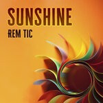 cover: Rem Tic - Sunshine