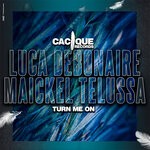 cover: Luca Debonaire|Maickel Telussa - Turn Me On