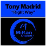 cover: Tony Madrid - Right Way