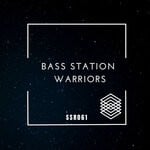 cover: Bass Station - Warriors