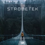 cover: Strobetek - Timeless Moments