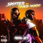 cover: Spitter|Jookie Mundo - Real G's (Explicit Prod. By Kid D)