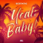 cover: Ecstatic - Yeah Baby!