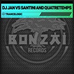 cover: Dj Jan|Quatretemps|Santini - Trancelogic