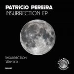 cover: Patricio Pereira - Insurrection EP