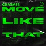 cover: Charmes - Move Like That