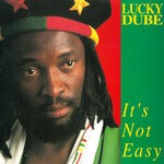 cover: Lucky Dube - It's Not Easy (Live In Paris-Elysees Montmartre Vendredi, 20 November 1992)