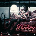 cover: Trigga - Meh Darling (Explicit)