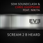 cover: Nikita|Sdm Soundclash - Scream 2 B Heard